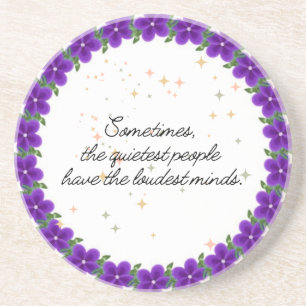 "Quiet Minds" Coaster