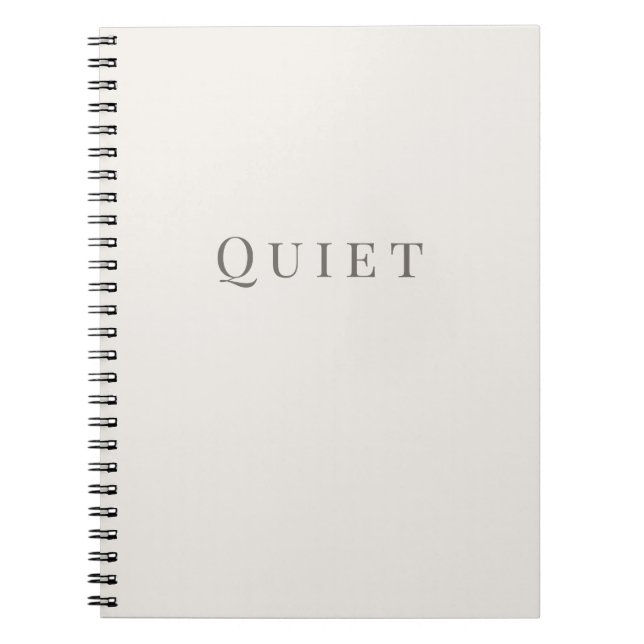 Quiet – Minimal Typography Notebook (Front)