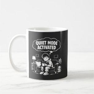 Quiet Mode Activated Coffee Mug