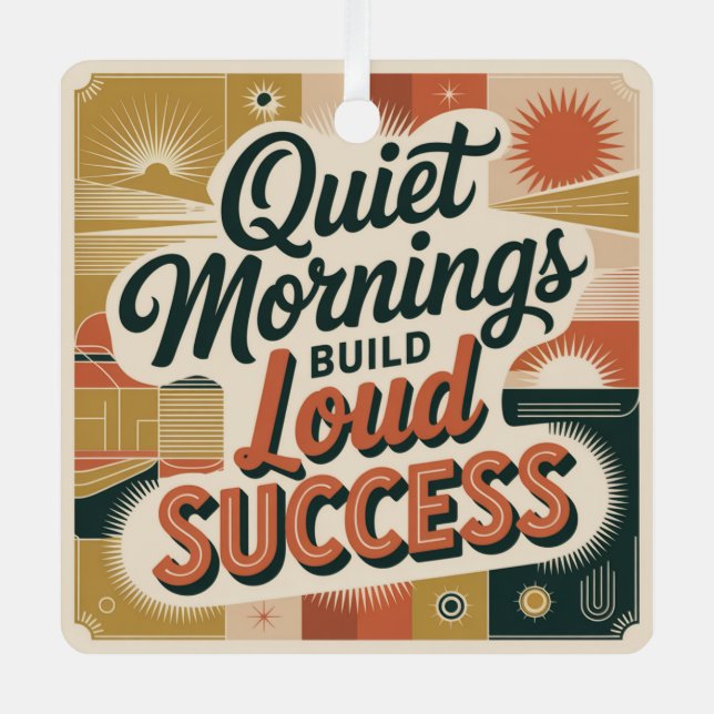 Quiet Mornings Build Loud Success Metal Tree Decoration (Front)
