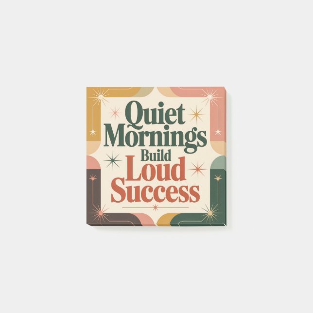 Quiet Mornings Build Loud Success Post-it Notes (Front)