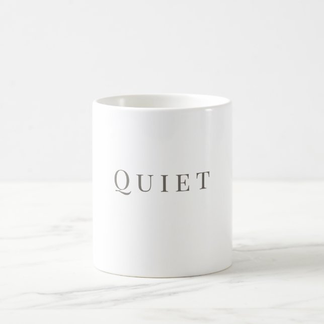Quiet Mug – Minimal Typography Design (Center)