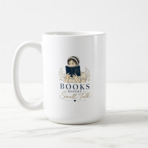 Quiet People Have the Best Plots Books Before Smal Coffee Mug