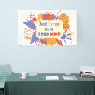 Quiet Person With Loud Mind blue yellow Banner