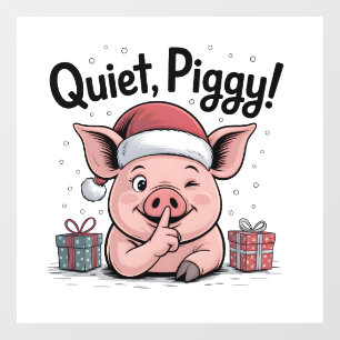 Quiet Piggy Christmas Santa hat Democratic