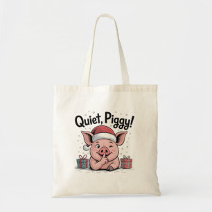 Quiet Piggy Christmas Santa hat Democratic Tote Bag