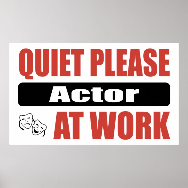 Quiet Please Actor At Work Poster (Front)