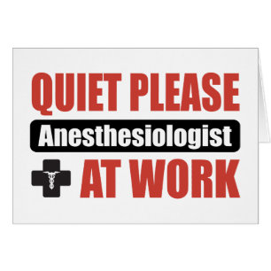 Quiet Please Anaesthesiologist At Work
