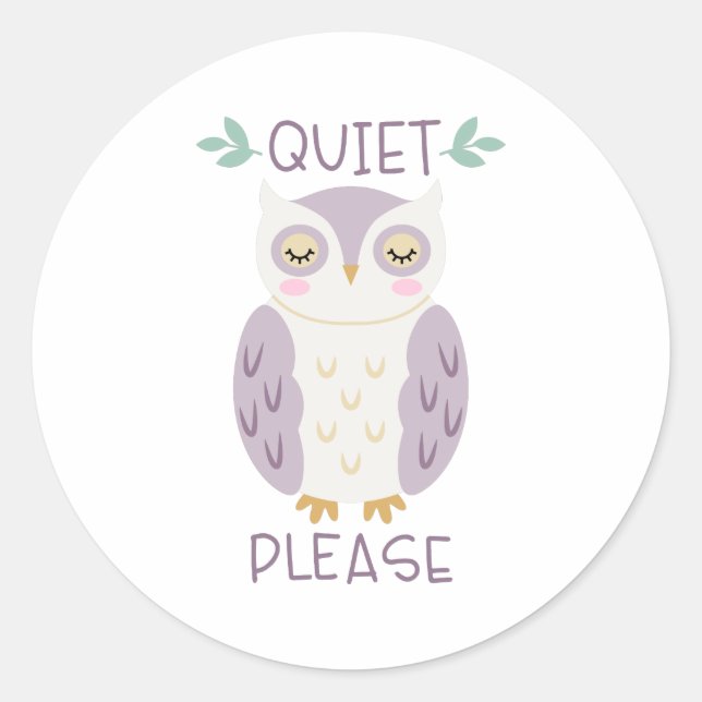 Quiet Please Classic Round Sticker (Front)