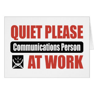 Quiet Please Communications Person At Work