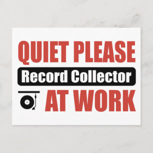 Quiet Please Record Collector At Work Postcard