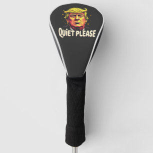 Quiet Please Trump Kamala President Debate Golf Head Cover