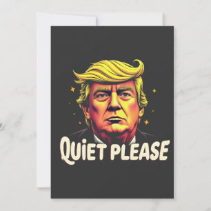 Quiet Please Trump Kamala President Debate Invitation