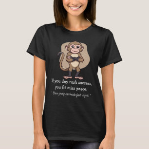 Quiet Progress Monkey – Mindful Lifestyle T-Shirt