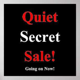 Quiet Secret Sale Poster Matte
