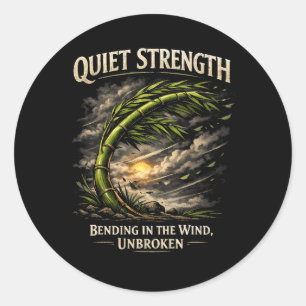 Quiet Strength Classic Round Sticker