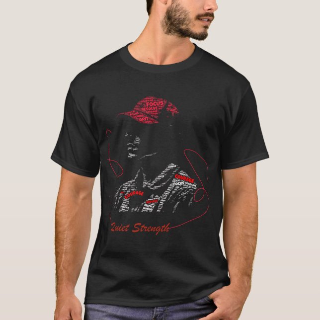 Quiet Strength Typography Figure T-Shirt (Front)