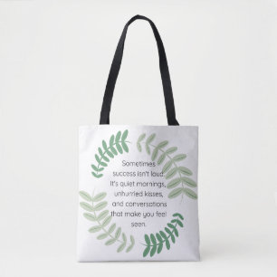 Quiet Success Tote Bag