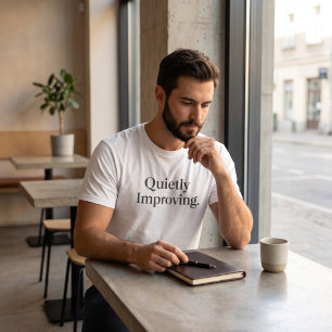 Quietly Improving Minimalist Men's Graphic  T-Shirt