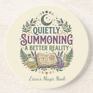 Quietly Summoning a Better Reality Mystical Coaster