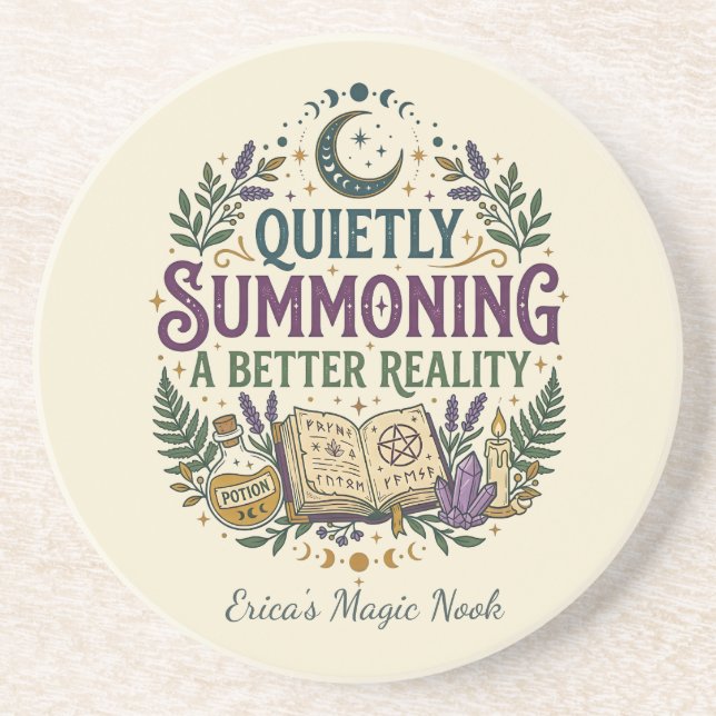 Quietly Summoning a Better Reality Mystical Coaster (Front)