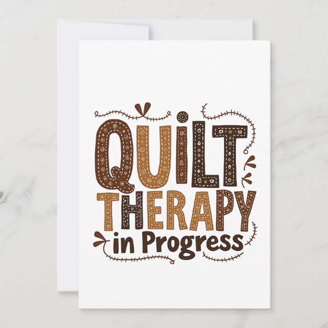 Quilt Therapy in Process Sewing Craft Enthusiasts Invitation (Front)