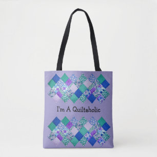 Quiltaholic  tote bag