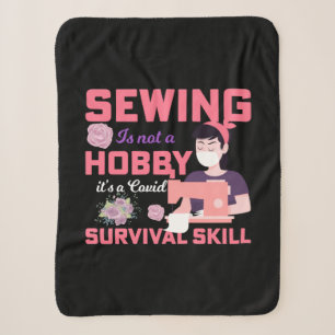 Quilter Gift Sewing Is Not A Hobby Sherpa Blanket