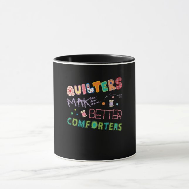 Quilter Make Better Comters Funny Quilting Premium Mug (Center)