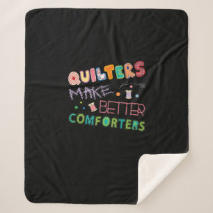 Quilter Make Better Comters Funny Quilting Premium Sherpa Blanket
