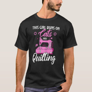Quilter Quilt This Girl Runs On Dogs And Quilting T-Shirt