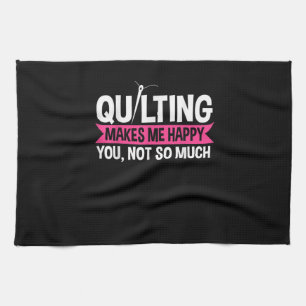 Quilter Quilting Sewing Gifts Tea Towel