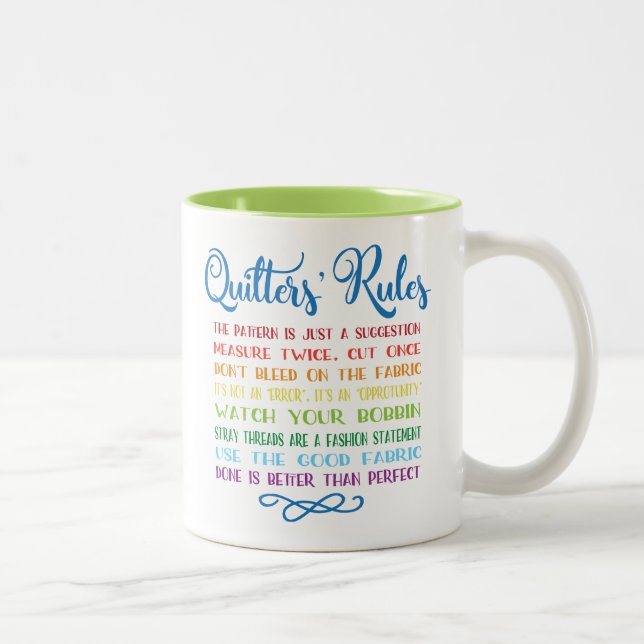 Quilter's Rules Two-Tone Coffee Mug (Right)