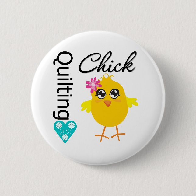 Quilting Chick 6 Cm Round Badge (Front)