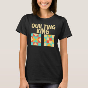 Quilting For Sewing Enthusiast Men Dad Quilter T-Shirt
