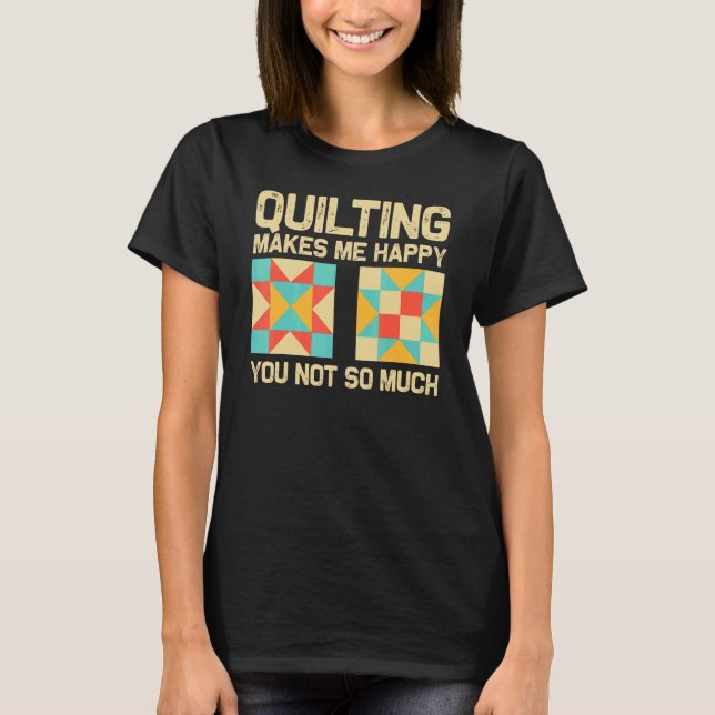 Quilting For Sewing Enthusiast Men Women Quilt 1 T-Shirt (Front)