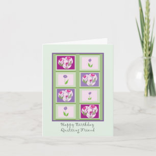 Quilting Friend Birthday Card