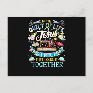 Quilting Gifts In The Quilt Of Life Jesus Postcard