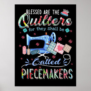 Quilting Gifts Quilting For They Shall Be Called Poster