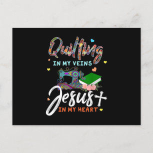 Quilting In My Veins Jesus In My Heart Gifts Postcard