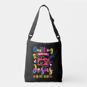 Quilting In My Veins Jesus In My Heart Quilting Crossbody Bag