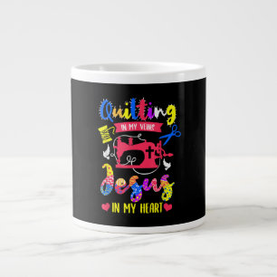 Quilting In My Veins Jesus In My Heart   Quilting Large Coffee Mug