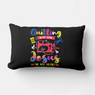 Quilting In My Veins Jesus In My Heart Quilting Lumbar Cushion