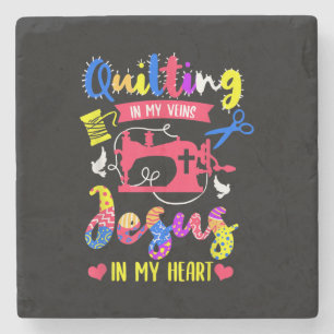 Quilting In My Veins Jesus In My Heart Quilting Stone Coaster