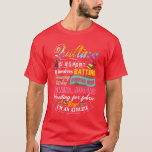 Quilting Is A Sport And Im An Athlete Funny boy T-Shirt