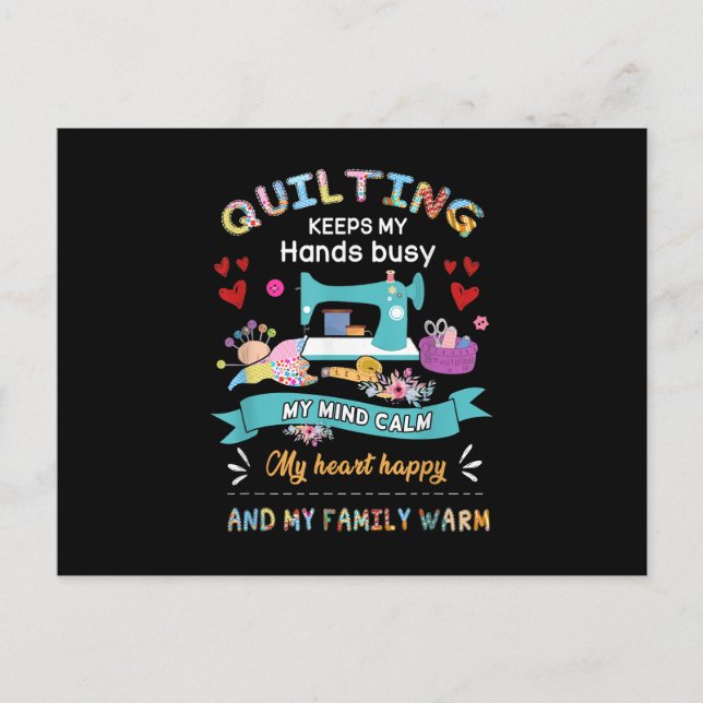 Quilting Keep My Hands Busy My Mind Calm My Heart Postcard (Front)