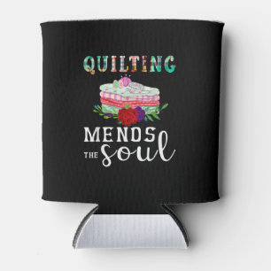 Quilting Mends Soul Quilter Gift Quilting Lovers Can Cooler