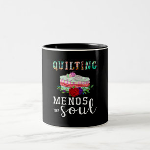 Quilting Mends Soul Quilter Gift Quilting Lovers Two-Tone Coffee Mug