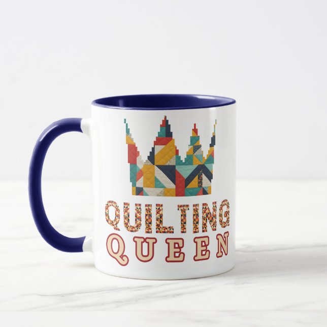 Quilting Queen - Funny Quilter - Quilting Lovers Mug (Left)