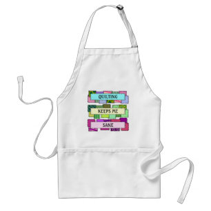 Quilting Sane  Standard Apron